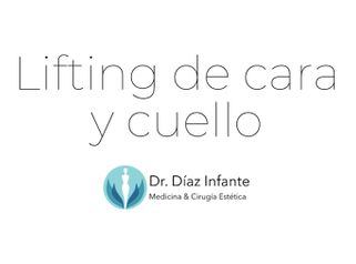 Lifting de cara y cuello - Dr. José Luis Díaz Infante